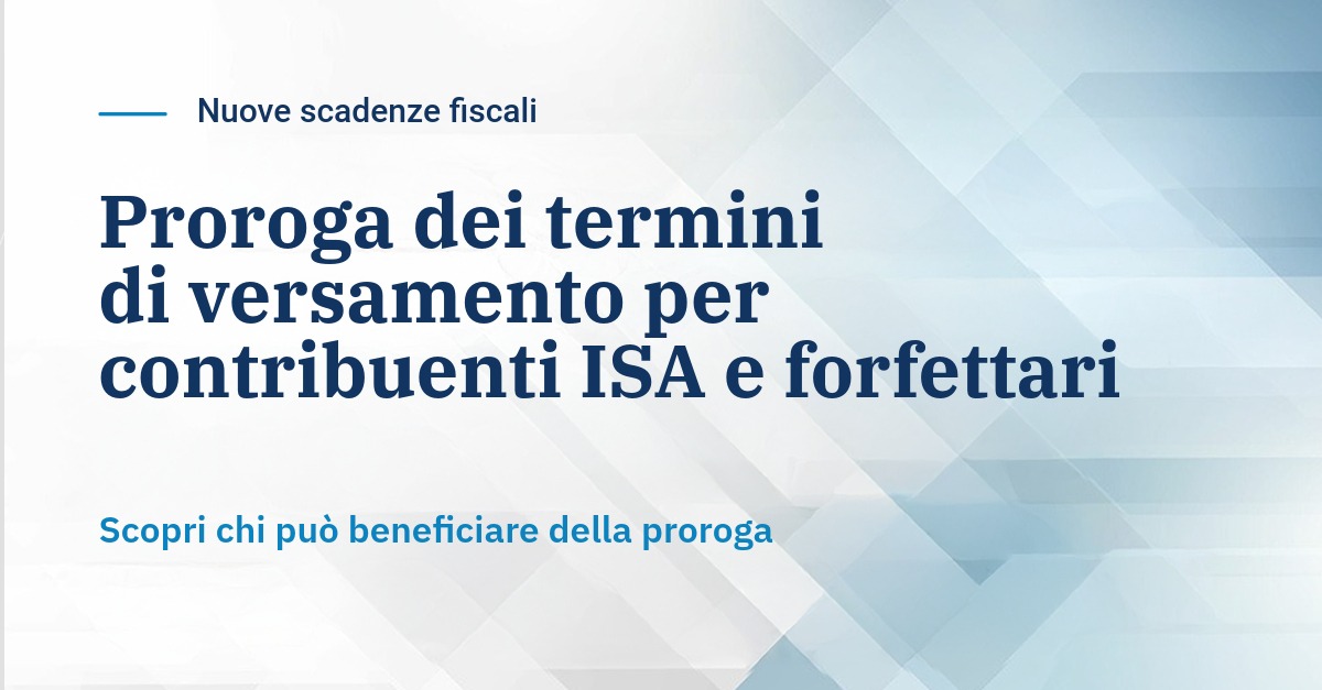 https://www.studiocorno.it/wp-content/uploads/2025/06/Proroga-dei-termini-di-versamento-per-contribuenti-ISA-e-forfettari-2025.jpeg